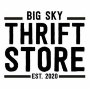 A logo that says "Big Sky Thrift Store Est. 2020"